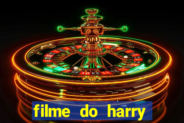 filme do harry potter completo dublado